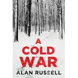 A Cold War by Alan Russell